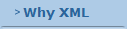 Why XML